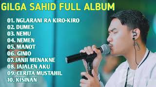 GILGA SAHIDNGLARANI RA KIROKIRODUMESNEMUNEMENMANOTGINIOFULL ALBUM [upl. by Aztilem]