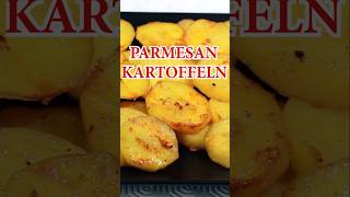 Knusprige PARMESAN KARTOFFELN aus dem Backofen shorts [upl. by Sosna]