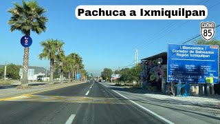 PACHUCA DE SOTO A IXMIQUILPAN HIDALGO [upl. by Kumar]