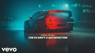 Tokyo Drift x Satisfaction Official Video  Full Version  Aviral Kapasia [upl. by Maire490]