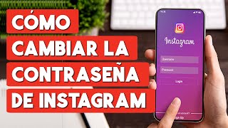 Como Cambiar la Contraseña de Instagram en Celular [upl. by Eppie400]