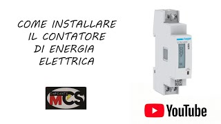 TUTORIAL come installare un contatore monofase di energia elettrica [upl. by Aline]