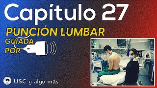 Capítulo 27 Punción lumbar guiada por US [upl. by Arlin]