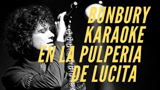 Enrique Bunbury  En la pulperia de Lucita  Karaoke [upl. by Airol]