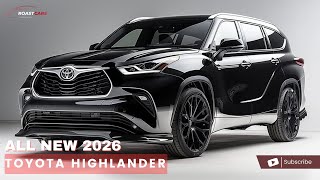 New Concept Car 2026 Toyota Highlander  What to Expect from the NextGen SUV [upl. by Acinor]