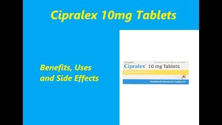 Cipralex  Cipralex 10mg Tablets Benefits Uses and Side Effects  Ali Pharmacy [upl. by Yvi]