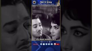 Sau Baar Janam Lenge 3 🎬 Ustadon Ke Ustad🎙️Mohd Rafi 1963⭐️Pradeep Kumar Shakila [upl. by Towny981]