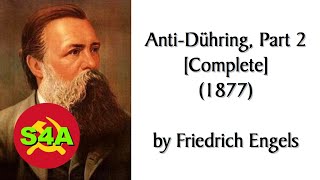 AntiDühring Part 2 Political Economy COMPLETE 1877 by Engels Marxist Audiobook  Discussion [upl. by Nahor477]