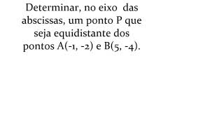 Geometria analítica e vetores pontos equidistantes [upl. by Bartram]