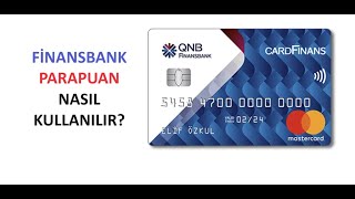 Finansbank Parapuan Nasıl Kullanılır [upl. by Nylecoj846]