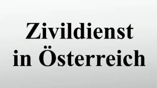 Zivildienst in Österreich [upl. by Baldridge]