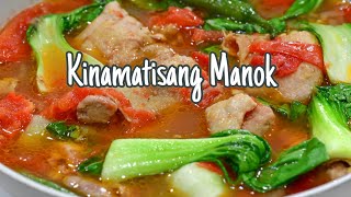 Kinamatisang Manok panlasang pinoy [upl. by Enirehtahc]