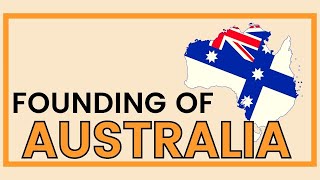 AUSTRALIA Colonisation to Federation 17881901 [upl. by Illa]