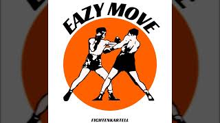 Eazy Move  Fichtenkartell [upl. by Jillene]