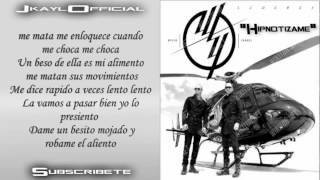 Hipnotizame  ♪LetraLyrics♪  Wisin Y Yandel Los Lideres Original [upl. by Aufmann]