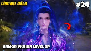 LEVEL ARMOR WUHUN NAIK  Lingwu Dalu Episode 26 [upl. by Carrew995]