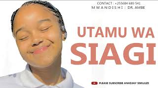 UTAMU WA SIAGI  SIMULIZI MPYA [upl. by Ekard702]