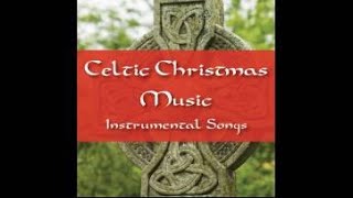 Celtic Christmas Music Full Album [upl. by Aynod]