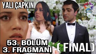 Yalı Çapkını 53 Bölüm 3 Fragmanı  Feritin İntikam Evliliği Nevra İle Evlendi Şoke [upl. by Ylurt528]