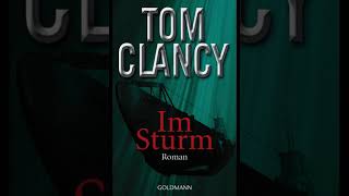 Hörbuch Im Sturm Tom Clancy 07 Erste Observationen [upl. by Enirhtac]