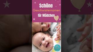 Schöne Geschwisternamen für Mädchen Namensinspiration short vornamenfürmädchen babynamen baby [upl. by Shaeffer]