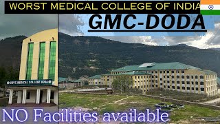 😱 EXPOSING  WORST Medical college of India  GMC Doda  GMC of Jammu and kashmir Neet 2024 [upl. by Anneehs]