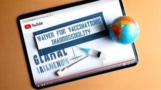 How To Get a Waiver For Vaccinations Inadmissibility [upl. by Nilson758]