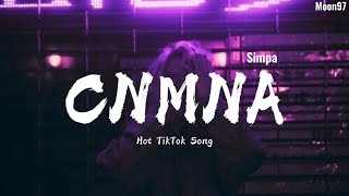 RaiM amp Artur  CNMNA Simpa Lyrics  Hot TikTok Song 2021 “Simpa pa pa polyubila” [upl. by Cecile154]