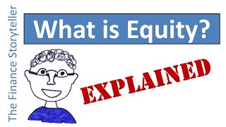 What is Equity [upl. by Nimrak991]