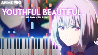 Youthful Beautiful  SSSSGridman ED synthesia piano tutorial [upl. by Danice966]