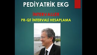 EKG 03 PR ve QT İNTERVALLERİ [upl. by Page62]