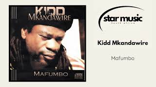 Kidd Mkandawire  Mafumbo  Official Audio [upl. by Clarise]