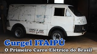 Gurgel Itaipu  O primeiro carro elétrico do Brasil [upl. by Anairotciv]