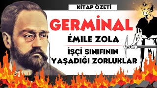 GERMİNAL  Emile Zola  Kitap Özeti [upl. by Algernon277]