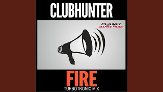 Fire Turbotronic Extended Mix [upl. by Olyhs]