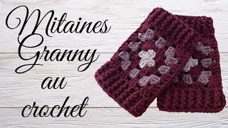 Comment faire des mitaines en granny au crochet  tuto en pas à pas [upl. by Gladys]