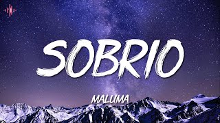 🎵 Sobrio  Maluma  Bad Bunny KAROL G Rauw Alejandro BZRP LetraLyrics [upl. by Riella]