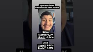 Queda do KNRI11  queda do XPML11 vc sabia do ajuste do índice internacional FTSE [upl. by Cyprus]
