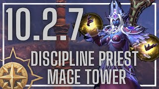 Discipline Priest Mage Tower  Feltotems Fall  1027  110 Build [upl. by Geaghan]