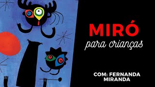 Joan Miró para crianças [upl. by Halyhs]