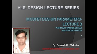 MOSFET DESIGN PARAMETERS Lecture 3Narrow channel effects [upl. by Prisilla414]