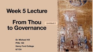 Week 5 Lecture quotFrom Thou to Governancequot [upl. by Cherin]