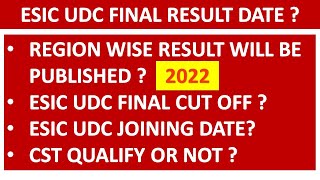 ESIC UDC FINAL RESULT DATE ESIC UDC FINAL CUT OFF 2022 ESIC UDC CST Result Date 2022 esic udc [upl. by Herold]