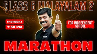 Class 6 Malayalam 2 Annual Exam  Marathon  Independent School Exam Winner [upl. by Llenrrad270]