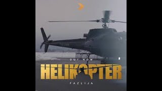 FAZLIJA  HELIKOPTER  Sinan Sakic  DJ JOCA [upl. by Neelia852]