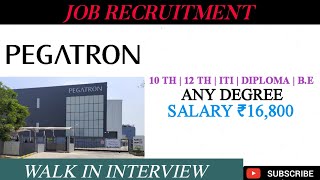 Pegatron India Pvt Ltd Job VacancyChennai JobsTamilnadu JobsMnc JobsFresher Jobs [upl. by Noivert]