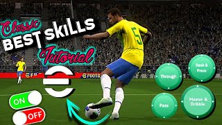 eFootball 2025 Mobile Skills Tutorial Classic Control [upl. by Yeh]