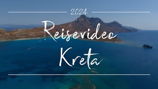 Reisevideo Kreta 2024 [upl. by Stelu]