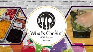 Whats Cookin at Whitsons in April 2024 [upl. by Solracesoj]