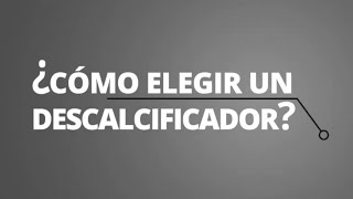 Cómo elegir un descalcificador [upl. by Nilekcaj]